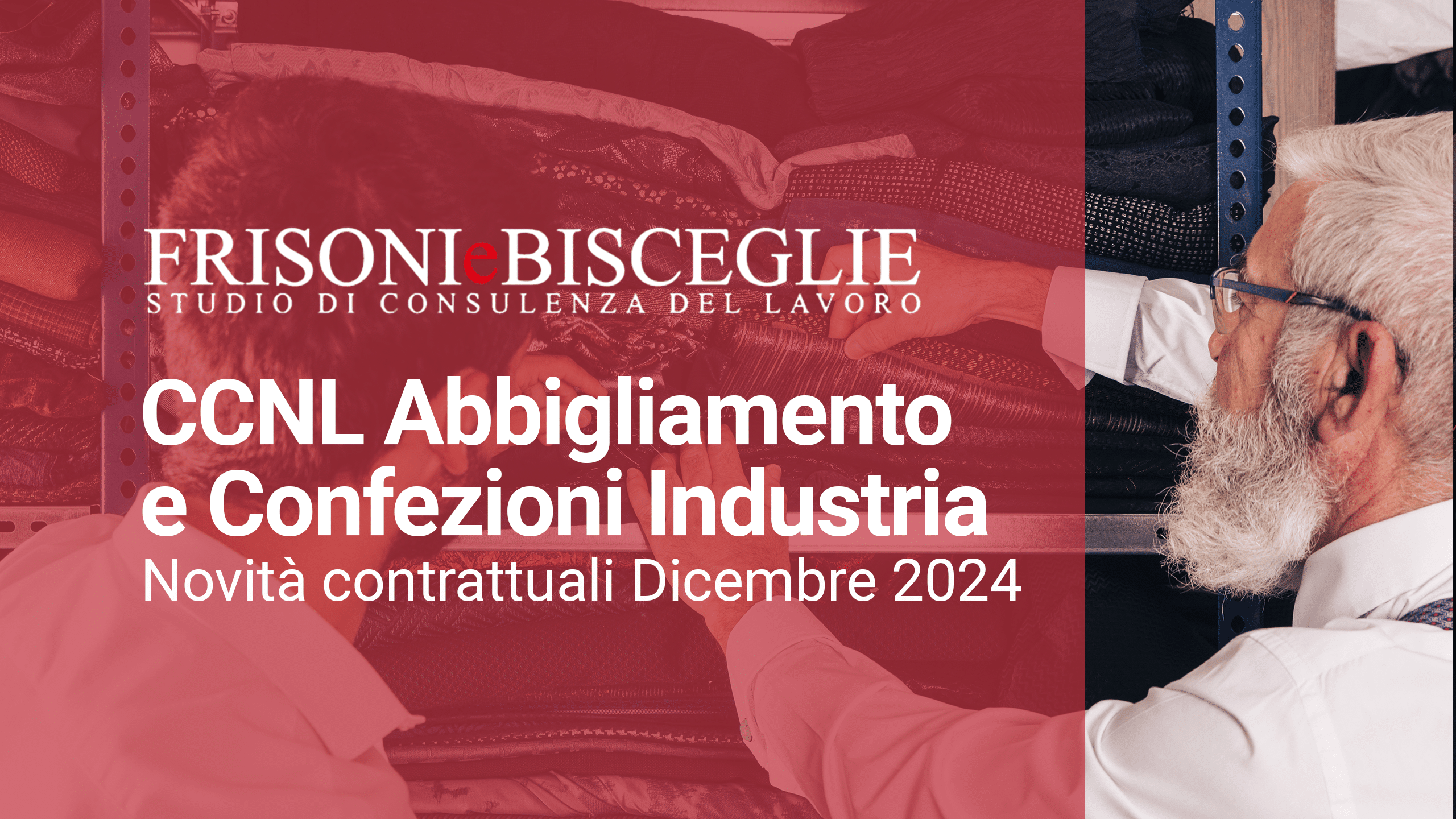 CCNL Abbigliamento e Confezioni Industria | Novità contrattuali Novembre 2024