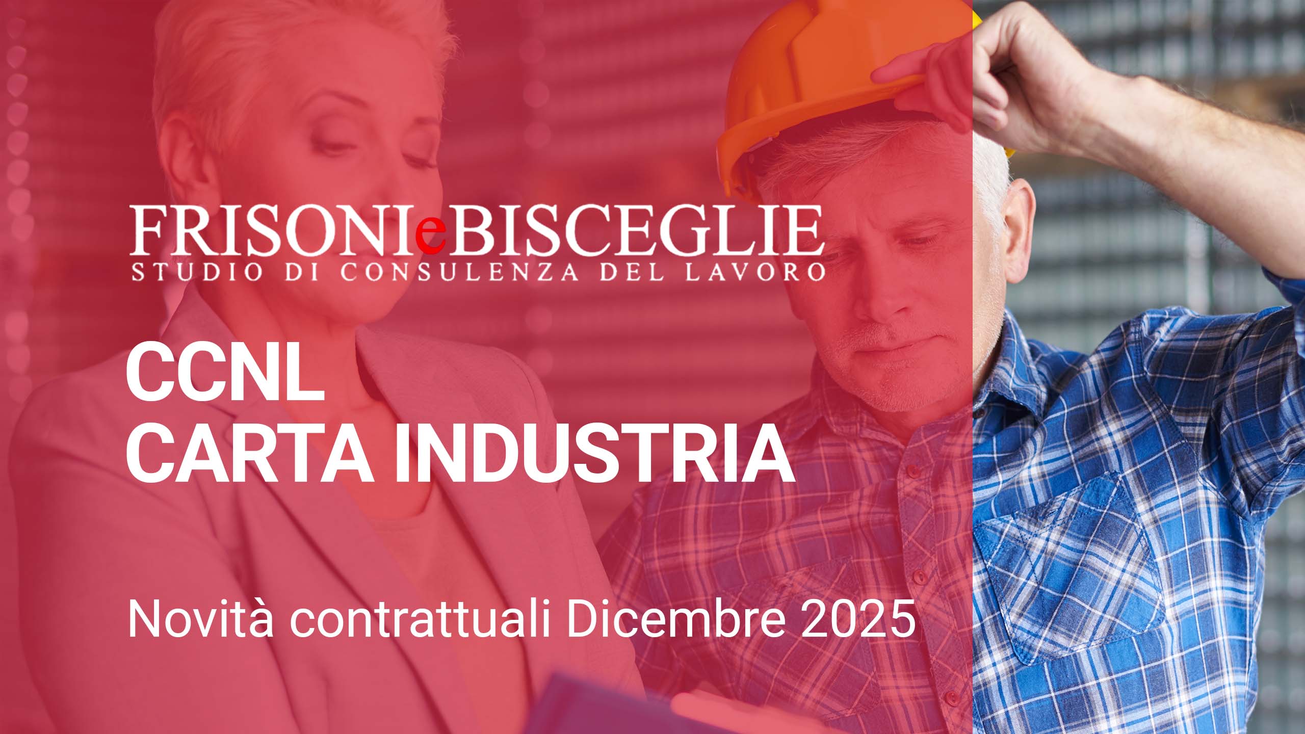 CCNL CARTA INDUSTRIA | Novità contrattuali Dicembre 2025